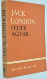 Jack London - Feher Agyar (lb. maghiara)