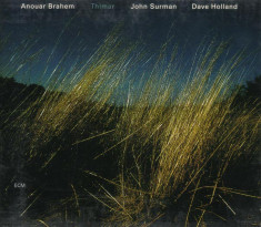 ANOUAR BRAHEM, JOHN SURMAN &amp;amp; DAVE HOLLAND - THIMAR, 1997 foto