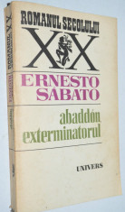 Ernesto Sabato - Abaddon Exterminatorul foto