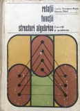 RELATII FUNCTII STRUCTURI ALGEBRICE - Georgescu-Buzau, Matei