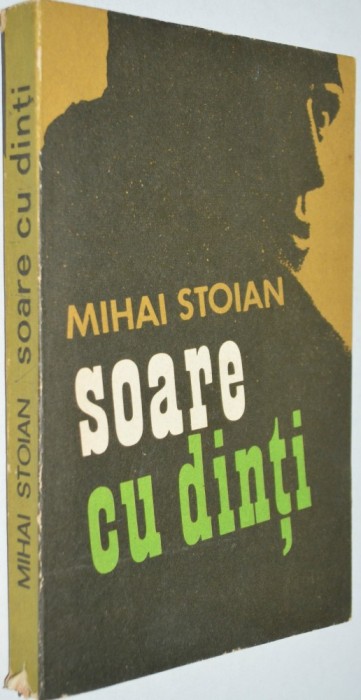 Mihai Stoian - SOARE CU DINTI