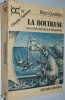 La Boudeuse - Henri Queffelec