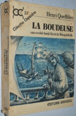 La Boudeuse - Henri Queffelec