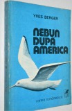 Nebun dupa America - Yves Berger