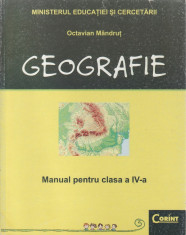 GEOGRAFIE. MANUAL PT CLASA A IV A de OCTAVIAN MANDRUT foto