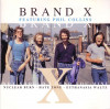 BRAND X featuring PHIL COLLINS - WHY SHOULD I LEND YOU MINE, 1996, CD, Rock