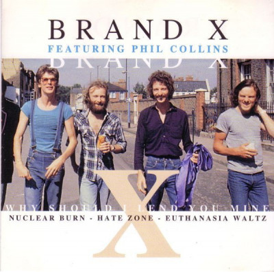 BRAND X featuring PHIL COLLINS - WHY SHOULD I LEND YOU MINE, 1996 foto