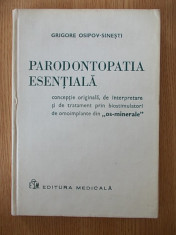 PARODONTOPATIA ESENTIALA- GRIGORE OSIPOV SINESTI foto