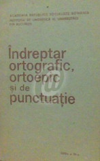 Indreptar ortografic, ortoepic si de punctuatie - editia a IV-a foto