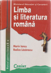 LIMBA SI LITERATURA ROMANA MANUAL PT CLASA A IX A de MARIN IANCU foto