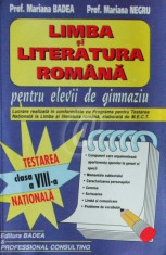 Limba si literatura romana pentru elevii de gimnaziu. Testarea nationala clasa a VIII-a foto