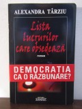 ALEXANDRA TARZIU - LISTA LUCRURILOR CARE OBSEDEAZA