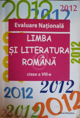 Limba si literatura romana, clasa a VIII-a. Evaluare Nationala 2011-2012 foto