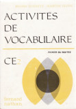 ACTIVITES DE VOCABULAIRE CE2, FICHIER DU MAITRE de ROGER SCHMITT