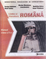 LIMBA SI LITERATURA ROMANA. MANUAL PENTRU CLASA A XI A de GEORGE ARDELEANU foto