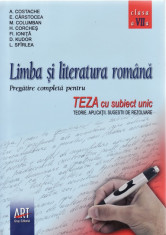 LIMBA SI LITERATURA ROMANA. TEZA CU SUBIECT UNIC CLASA A VII A de A. COSTACHE foto