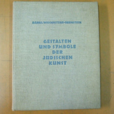 Forme si simboluri in arta iudaica Berlin 1935 R. Wischnitzer - Bernstein