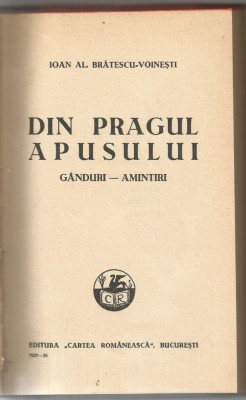 5A(xx) - IOAN AL. BRATESCU VOINESTI - DIN PRAGUL APUSULUI GANDURI-AMINTIRI foto