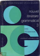 NOUVEL ITINERAIRE GRAMMATICAL 3 AVEC 700 EXERCICES de H. MITTERAND foto