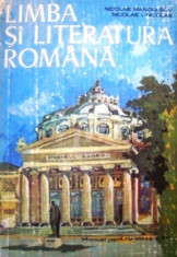 Limba si literatura romana, manual pentru clasa a XII-a (1990) foto