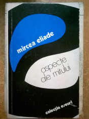 Mircea Eliade - Aspecte ale mitului foto