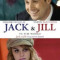 Jack si Jill impotriva lumii (Jack and Jill vs The World) (DVD)