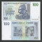 ZIMBABWE 100 DOLARI DOLLARS 2007 UNC [1] P-67 , necirculata