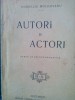AUTORI SI ACTORI PAGINI DE CRITICA DRAMATICA CORNELIU MOLDOVANU 1920 244 PAGINI