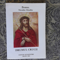 Drumul Crucii - Nicodim Mandita