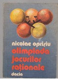 (C7614) OLIMPIADA JOCURILOR RATIONALE - NICOLAE OPRISIU