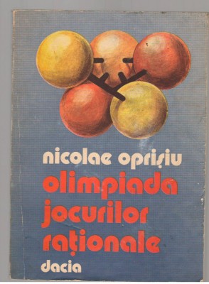 (C7614) OLIMPIADA JOCURILOR RATIONALE - NICOLAE OPRISIU foto