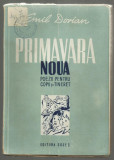 Emil Dorian / PRIMAVARA NOUA : POEZII PENTRU COPII SI TINERET - ed.cca 1945