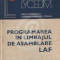 Programarea in limbajul de asamblare LAF