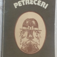 MARCEL MARCIAN - PETRECERI (editia princeps, 1980) [dedicatie / autograf]