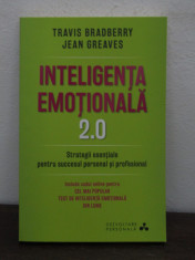 Inteligenta Emotionala 2.0/ Jean Greaves, Travis Bradberry foto