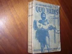 H. SIENKIEVICZ - QUO VADIS ( editia 1945, integrala, coperti originale )* foto
