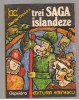 (C7603) TREI SAGA ISLANDEZE