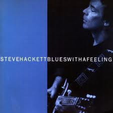 STEVE HACKETT - BLUES WITH A FEELING, 1994 foto