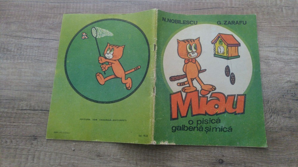 Miau, o pisica galbena si mica - G. Zarafu/ ilustratii N. Nobilescu