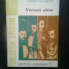 Poetii Vacaresti - Versuri alese (Editura Albatros, 1974)