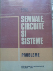 Semnale, Circuite Si Sisteme Probleme - M. Savescu T. Petrescu S. Ciochina ,399611 foto