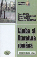 FLORIN IONITA - INSTRUIRE SI EVALUARE LIMBA SI LITERATURA ROMANA CLASA A X-A foto