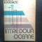 Radu Enescu - Intre doua oceane (Editura Sport-Turism, 1986)