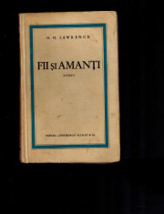 D. H. Lawrence - Fii si amanti, carte veche, rara, interbelica, Alcalay &amp;amp; co foto