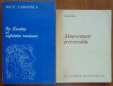 Nicu Caranica , Mouvement irreversible , 1972, autograf catre Monica Lovinescu, Alta editura