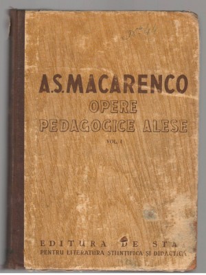 (C7577) OPERE PEDAGOGICE ALESE - A.S. MACARENCO, VOL.1 foto