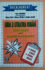 Limba ?i Literatura Romana. Teste finale pentru Examenul de Bacalaureat. foto