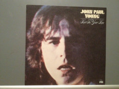 JOHN PAUL YOUNG - LOST IN YOUR...(1978/ARIOLA/RFG) - Vinil/Analog 100%/Impecabil foto