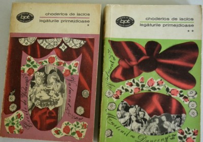 Legaturile primejdioase - Choderlos de laclos Vol. I +II foto