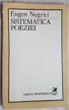 EUGEN NEGRICI - SISTEMATICA POEZIEI (1988)